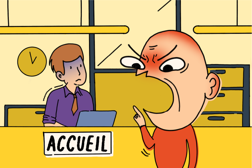 Dessin: un homme au visage rouge et à la bouche grande ouverte, sourcils froncés, semble vociférer face à une personne à un bureau. On lit un panneau "Accueil".